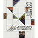 Kaleidoscope of (Hi)Stories - Art from Ukraine