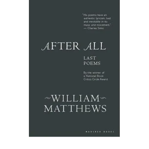 After All: Last Poems