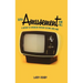 With Amusement for All: A History of American Popular Culture Since 1830