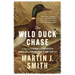 The Wild Duck Chase: Inside the Strange and Wonderful World of the Federal Duck Stamp Contest