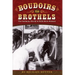 Boudoirs to Brothels: The Intimate World of Wild West Women