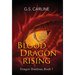 Blood Dragon Rising: Dragon Shadows Book 1