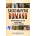 Sacro Imperio Romano: Una guía fascinante del Sacro Imperio Romano y la Dinastía Carolingia