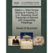 Walton V. Wild Goose Mining & Trading Co U.S. Supreme Court Transcript of Record with Supporting Pleadings
