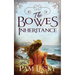 The Bowes Inheritance