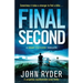 Final Second: A completely unputdownable action thriller