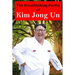 The Breathtaking Poetry of Kim Jong Un: North Korea's Poet Laureate in print for the first time