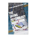 The Skiing Psychology Workbook: How to Use Advanced Sports Psychology to Succeed on the Slopes