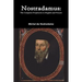 Nostradamus: The Complete Prophecies in English and French