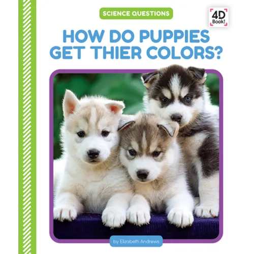 How Do Puppies Get Their Colors?
