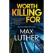 Worth Killing For