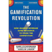 The Gamification Revolution: How Leaders Leverage Game Mechanics to Crush the Competition