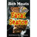 Fatal Seance