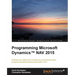 Programming Microsoft Dynamics(TM) NAV 2015