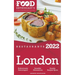 2022 London Restaurants - The Food Enthusiast's Long Weekend Guide