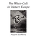 The Witch-Cult in Western Europe: A Study in Anthropology