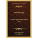 Aseff The Spy: Russian Terrorist And Police Stool