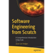 Software Engineering from Scratch: A Comprehensive Introduction Using Scala
