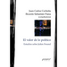 El valor de lo político: Estudios sobre Julien Freund