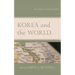 Korea and the World: New Frontiers in Korean Studies