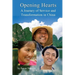 Opening Hearts: A Journey of Service and Transformation in China