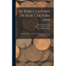 M. Porci Catonis De Agri Cultura Liber: De Agri Cultura, by M. P. Cato. Rerum Rusticarum Libri Tres, by M. T. Varro