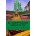 El Maravilloso Mago de Oz