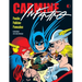 Carmine Infantino: Penciler Publisher Provocateur
