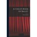 A Child's Book of Ballet