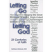 Letting Go & Letting God: 21 Centuries of Faith