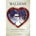 Waldene - Love in the Shadows