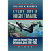 Every Day a Nightmare: American Pursuit Pilots in the Defense of Java, 1941-1942 Volume 131