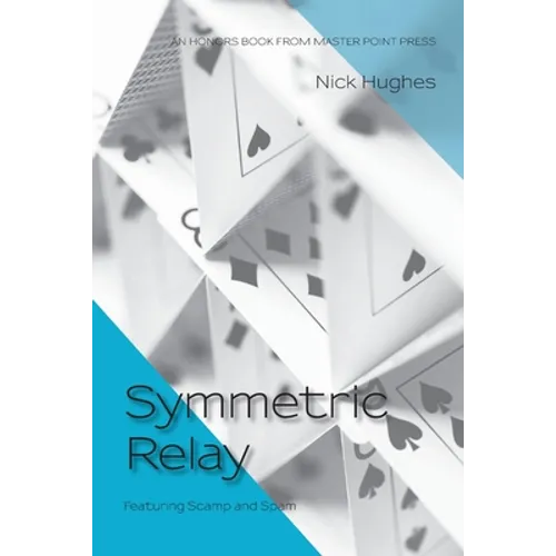 Symmetric Relay