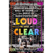 Loud and Clear: The Grateful Dead's Wall of Sound and the Quest for Audio Perfection