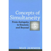 Concepts of Simultaneity: From Antiquity to Einstein and Beyond