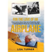 For the Love of an Airplane: From Junk to Show: How Jerry Stadtmiller Built a Lifelong Business Restoring Antique Aircraft