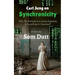 Carl Jung on Synchronicity: Why Universe Is A Living Organism & Everything Is Connected?