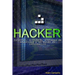 Hacker: Internet, software, sistemas de seguridad y un mundo de información