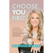 Choose You First