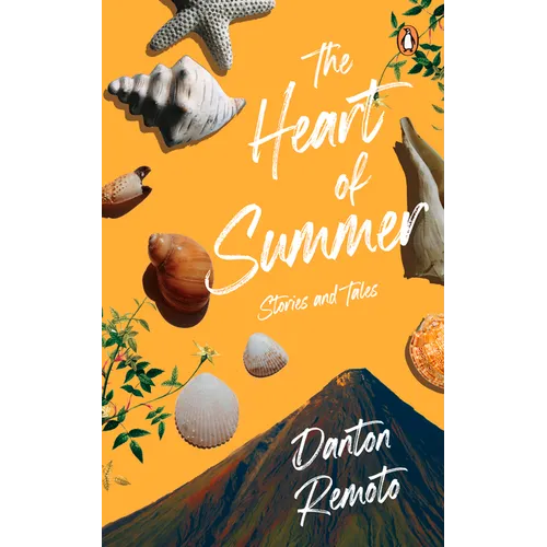 The Heart of Summer: Stories and Tales