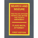 Search and Seizure, the Police Officer Patrolling within the Fourth Amendment