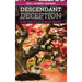 Descendant Deception