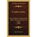 In Togo's Country: Some Studies In Satsuma And Other Little Known Parts Of Japan (1908)