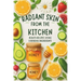 Radiant Skin from the Kitchen: Beauty Recipes Using Everyday Ingredients: Micro Book - B6