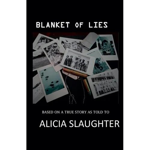 Blanket Of Lies