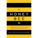 The Honey Bee: A Business Parable About Getting Un-stuck and Taking Control of Your Financial Future