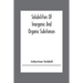 Solubilities Of Inorganic And Organic Substances; A Handbook Of The Most Reliable Quantitative Solubility Determinations