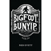 Bigfoot and Bunyip: Book One