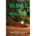 Silence in West Fork: A small town police procedural set in the American Southwest
