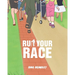 Run Your Race